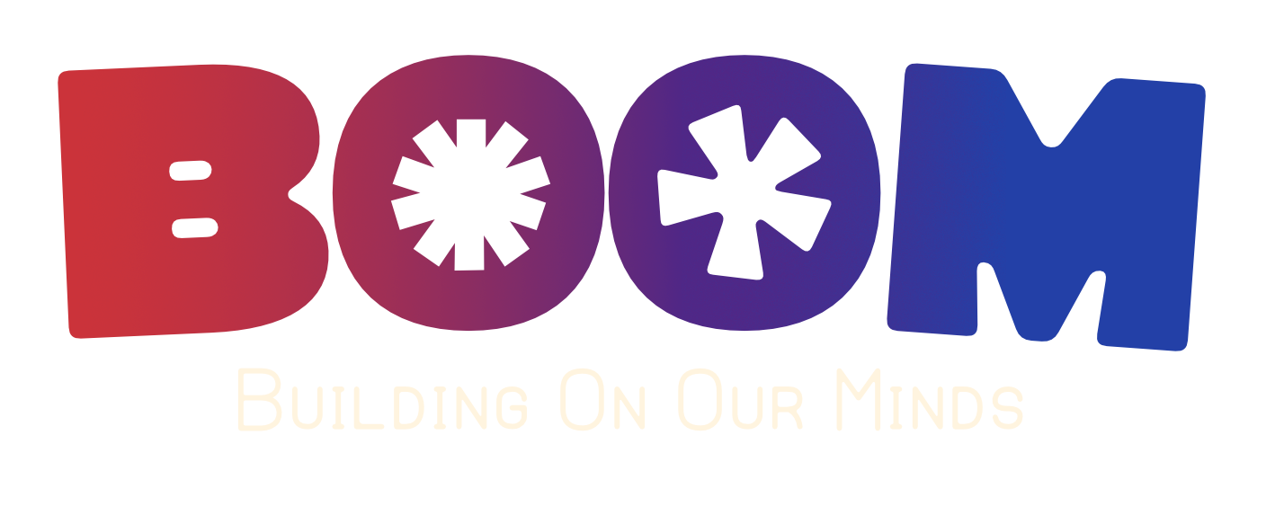 BOOM: Building On Our Minds